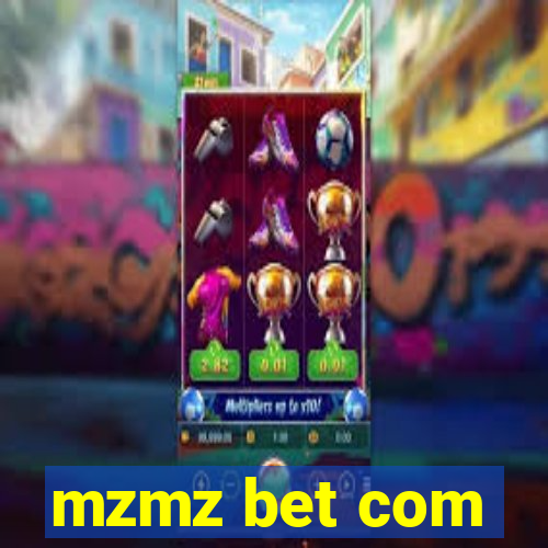 mzmz bet com